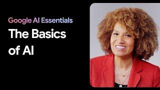 What is AI?  Google AI Essentials