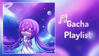 POV You Had a Gacha Phase A Gacha Playlist Nostalgic - Gacha Songs Glmv 1k subscribers special