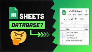Google Sheets… Your Next Database?