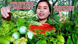 PESTA LALAPAN MENTAH SERBA HIJAU TANPA NASI VEGETARIAN FOOD#mukbanglalapanmentah#mukbangsayurmentah