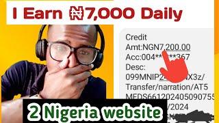 No Investment 2 Nigerian website that pays btw 6000 to 7 000 Naira Dailymake money online