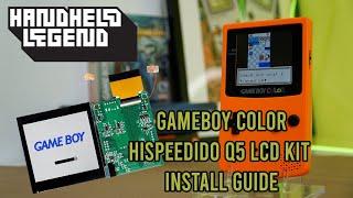 GBC HISPEEDIDO Q5 LCD Kit  Install Guide