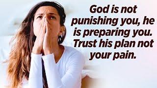 TRUST GODS PLAN  Your Pain Will Not Be In Vain