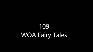 109 WOA Fairy Tales