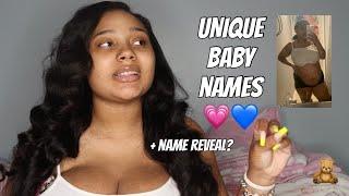 BABY NAMES I LOVE BUT WON’T BE USING + Name Reveal?