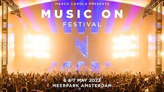 MUSIC ON FESTIVAL 2023  TWO EPIC DAYS IN AMSTERDAM