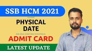 SSB Head Constable Admit Card 2021  SSB Head Constable Physical Date  SSB HCM Admit Card 2021