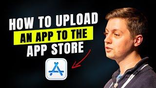 How to upload your app to the App Store in 2024
