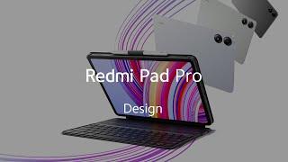 Meet Redmi Pad Pro  Fun Made Bigger