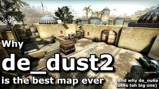 Why is de_dust2 SO GOOD?