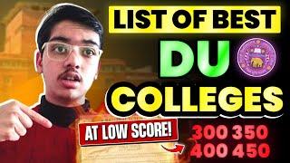 Best DU Colleges at Low CUET Score I 300400500600 I #cuet2024