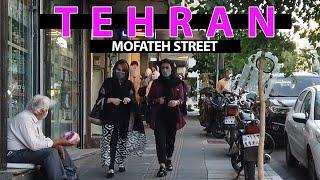 TEHRAN  Mofateh street  مفتح 2021