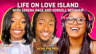 Life After Love Island With Serena Page And Kordell Beckham Baby This Is Keke Palmer Podcast