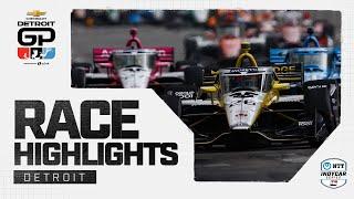 Race Highlights  2024 Chevrolet Detroit Grand Prix  INDYCAR SERIES