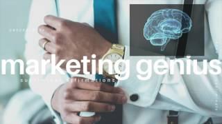 Become a Marketing Genius 𝘢𝘧𝘧𝘪𝘳𝘮𝘢𝘵𝘪𝘰𝘯𝘴  Smartest Marketer In the World
