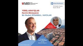 YEREL ARAYIŞLAR Kentin Dönüşümü Bir Model Avcılar Belediyesi