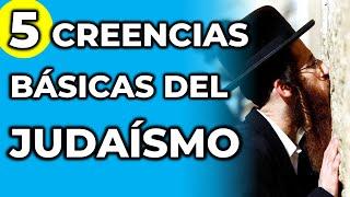 Judaísmo Las 5 Creencias fundamentales de los judíos  Explicado en 10 minutos