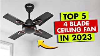 Top 5 Best 4 Blade Ceiling Fan 600mm In 2023 Best 4 Blade Ceiling Fan 4 Blade Ceiling Fan Review