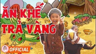 Ăn Khế Trả Vàng  Nhạc Thiếu Nhi  Candy Ngọc Hà  Nhạc Truyện Cổ Tích Việt Nam