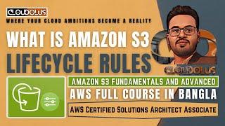 What Is Amazon S3 Lifecycle Rules  AWS Storage