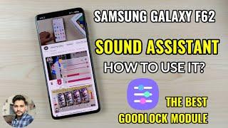 Samsung Galaxy F62  How To Use Sound Assistant?