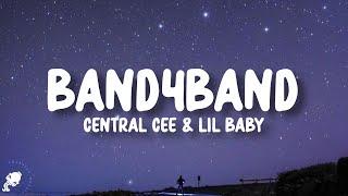 Central Cee Lil Baby - BAND4BAND Lyrics