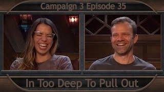 Critical Role Clip  In Too Deep To Pull Out  Campaign 3 Episode 35