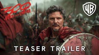 Zack Snyders 300 Born of an Empire  Teaser Trailer  Pedro Pascal  A Gladiator Story