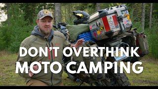 MOTORCYCLE CAMPING SIMPLIFIED - Expert Advice