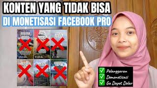 5 JENIS KONTEN YANG TIDAK BISA DI MONETISASI FACEBOOK PROFESIONAL