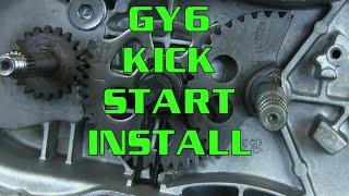 How-To  GY6 125  150 Kick Start Gear Installation Scooter Kart ATV