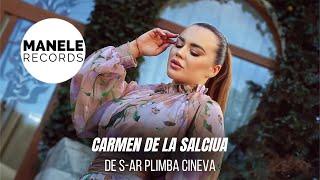 Mix - Carmen de la Salciua - DE S-AR PLIMBA CINEVA PRIN INIMA MEA  Manele Records 2024