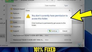 You dont currently have permission to access this folder in Windows 11 1087 - How To Fix Error 