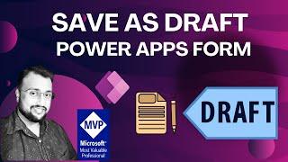 Save as Draft in PowerApps