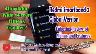 Redmi Smartband 2 Global Version Unboxing Review - Menus and Features