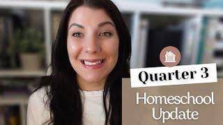 HOMESCHOOL Q3 UPDATE  UNIT STUDIES  ALL THE CURRICULUM WE USE RECAP