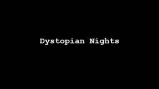 Dystopian Nights 2017