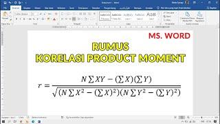 tutorial Cara Membuat Rumus Equation Korelasi Product Moment pada Microsoft Word untuk Skripsi