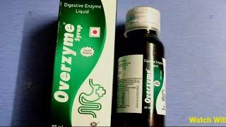 Overzyme syrup for digestionstomach paingastric problem uses sideeffects review  Medicine Health