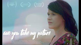 Can You Take My Picture  Official Trailer HD 2019