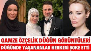 GAMZE ÖZÇELİK DÜĞÜN GÖRÜNTÜLERİ ÜNLÜ OYUNCU REŞAT STRİK İLE EVLENDİ ACUN ILICALI SİBELCAN SEDA SAYAN