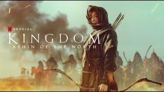 Review Movie  Kingdom Ashin of the north
