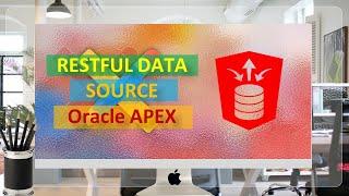 Consume External API In Oracle APEX