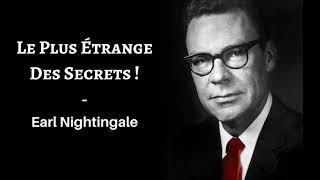 Le plus étranges des secrets - Earl Nightingale audio en français