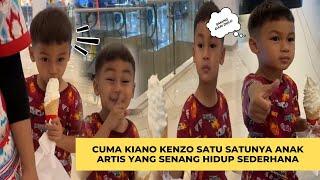 CUMA KIANO KENZO SATU SATUNYA ANAK ARTIS YANG SENANG HIDUP SEDERHANA DARI KECIL BEGITU