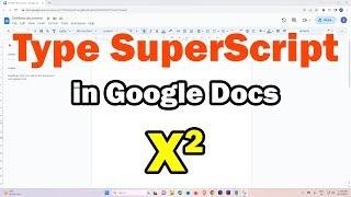 How to Type SuperScript in Google Docs