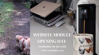 Module Website Opening Day  Morning in my life  Study with me