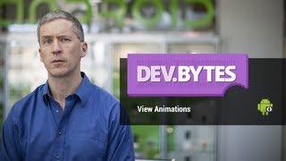 DevBytes View Animations