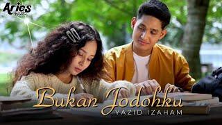 Yazid Izaham - Bukan Jodohku Official Music Video