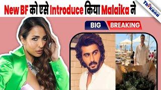 Arjun Kapoor से भी छोटी उम्र के लडके को बनाया New BF Malaika ने और Ex Arjun को दिया ये Msg